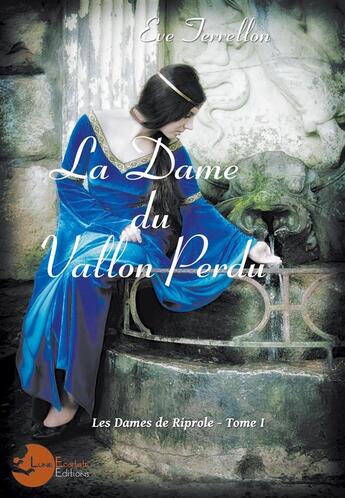 Couverture du livre « La Dame du vallon perdu » de Terrellon/Nathy aux éditions Lune Ecarlate