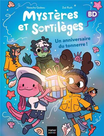 Couverture du livre « Mystères et sortilèges Tome 7 : Un anniversaire du tonnerre ! » de Natacha Godeau et Zoe Ruth aux éditions Hatier