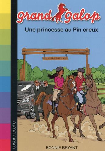 Couverture du livre « Une princesse au pin creux » de Bonnie Bryant aux éditions Bayard Jeunesse