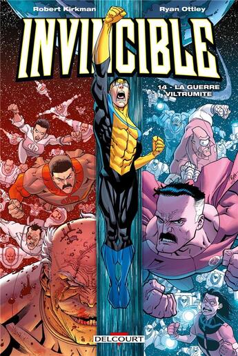 Couverture du livre « Invincible Tome 14 : la guerre viltrumite » de Robert Kirkman et Ryan Ottley aux éditions Delcourt