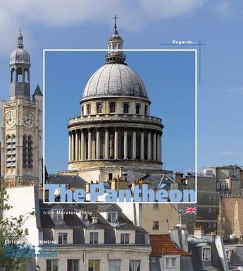 Couverture du livre « The Panthéon » de Anne Muratori-Philip aux éditions Editions Du Patrimoine