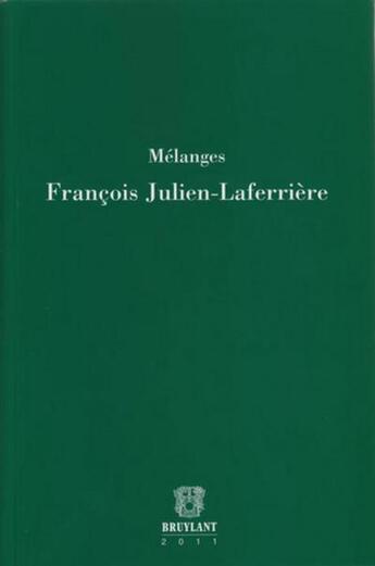 Couverture du livre « Melanges Francois Julien-Laferriere » de  aux éditions Bruylant