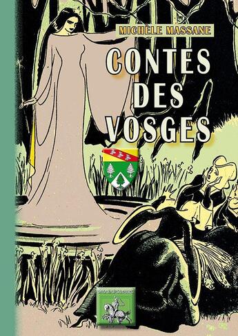 Couverture du livre « Contes des Vosges » de Michele Massane aux éditions Editions Des Regionalismes