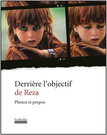 Couverture du livre « Derrière l'objectif de Reza » de Reza aux éditions Hoebeke