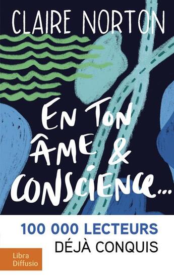 Couverture du livre « En ton âme et conscience » de Claire Norton aux éditions Libra Diffusio