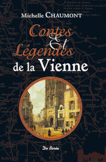 Couverture du livre « Vienne contes et legendes » de Chaumont M aux éditions De Boree