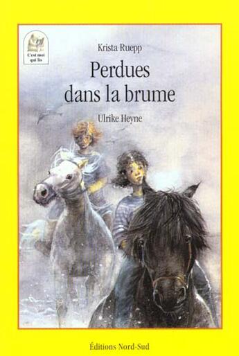 Couverture du livre « Perdues Dans La Brume » de Heyne et Ruepp aux éditions Nord-sud