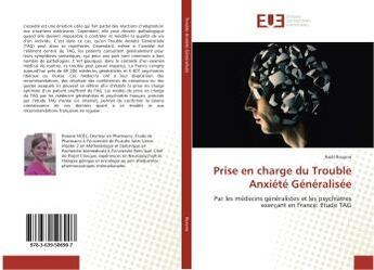 Couverture du livre « Prise en charge du trouble anxiete generalisee - par les medecins generalistes et les psychiatres ex » de Roxane Noel aux éditions Editions Universitaires Europeennes