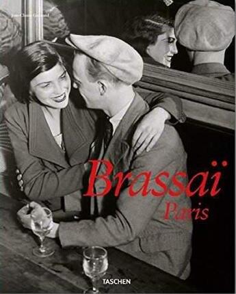 Couverture du livre « Gr-25 brassai, paris - italien - espagnol - portugais - » de Jean-Claude Gautrand aux éditions Taschen