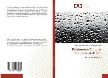 Couverture du livre « Patrimoine Culturel Immatériel d'Haïti » de Marie Stephenson Coppin aux éditions Editions Universitaires Europeennes