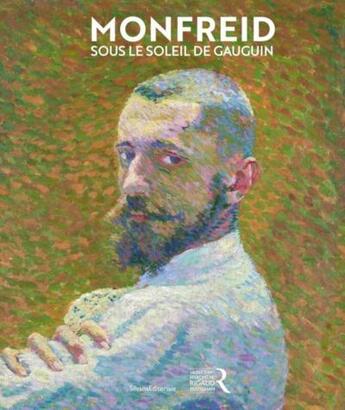 Couverture du livre « Monfreid sous le soleil de Gauguin » de Pascale Picard aux éditions Silvana