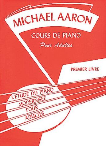 Couverture du livre « Cours de piano adultes t.1 » de Michael Aaron aux éditions Carisch Musicom