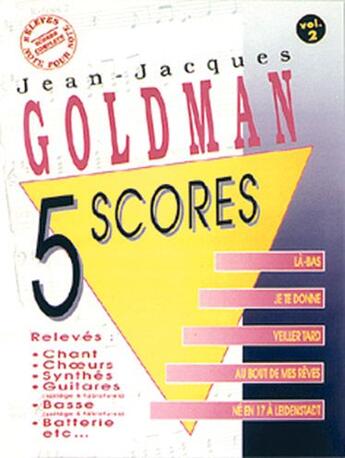 Couverture du livre « Goldman ; 5 scores t.2 » de Jean-Jacques Goldman aux éditions Carisch Musicom