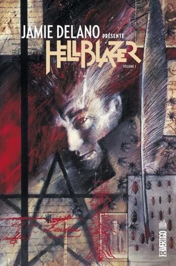 Couverture du livre « Jamie Delano présente Hellblazer Tome 1 » de Jamie Delano et Collectif aux éditions Urban Comics