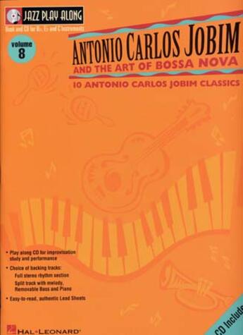 Couverture du livre « Jazz play along t.8 ; Antonio Carlos Jobim bb, eb » de Jobim Antonio Carlos aux éditions Hal Leonard