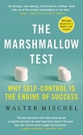 Couverture du livre « THE MARSHMALLOW TEST » de Walter Mischel aux éditions Back Bay Books