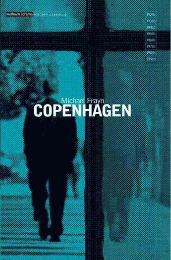 Couverture du livre « COPENHAGEN » de Michael Frayn aux éditions Methuen Drama