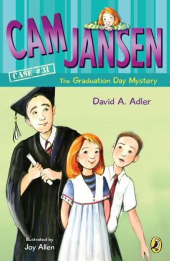 Couverture du livre « Cam Jansen and The Graduation Day Mystery #31 » de Adler David A aux éditions Penguin Group Us