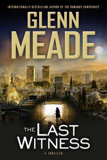 Couverture du livre « The Last Witness » de Glenn Meade aux éditions Howard Books