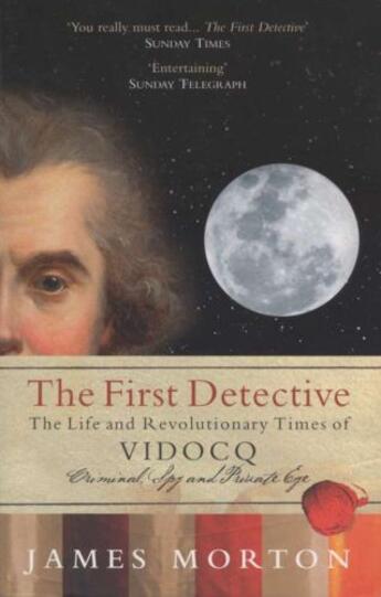 Couverture du livre « The First Detective » de James Morton aux éditions Overlook