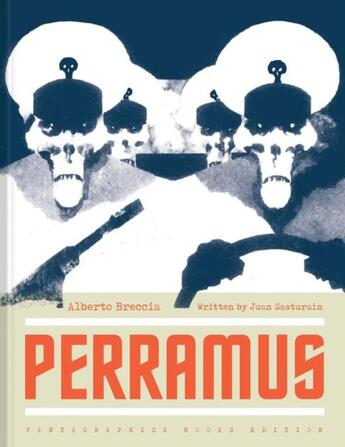 Couverture du livre « PERRAMUS - THE CITY AND OBLIVION » de Juan Sasturain et Alberto Breccia aux éditions Fantagraphics