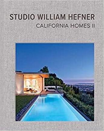 Couverture du livre « Studio William Hefner California homes v.II » de Studio William Hefne aux éditions Images Publishing