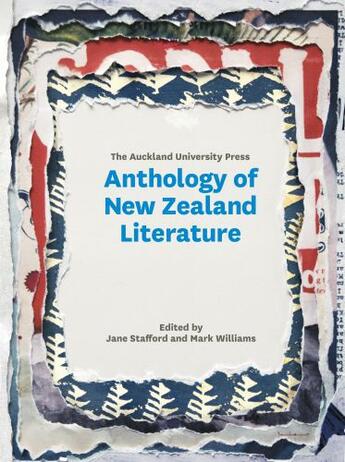 Couverture du livre « The Auckland University Press Anthology of New Zealand Literature » de Jane Stafford aux éditions Auckland University Press
