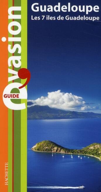 Couverture du livre « Guide évasion guadeloupe » de  aux éditions Hachette Tourisme