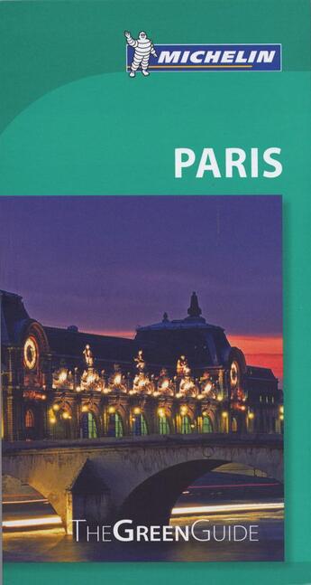 Couverture du livre « Paris Green Guide Michelin 2012-2013 » de Collectif Michelin aux éditions Michelin