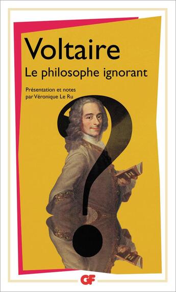 Couverture du livre « Le philosophe ignorant » de Voltaire aux éditions Flammarion