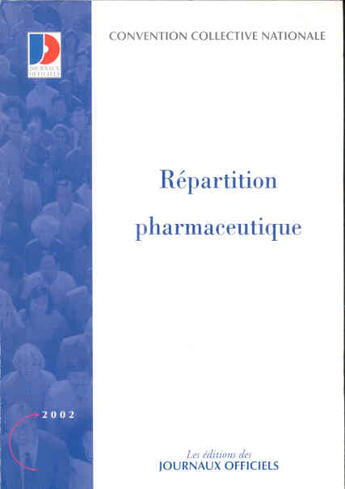 Couverture du livre « Repartition pharmaceutique » de  aux éditions Documentation Francaise