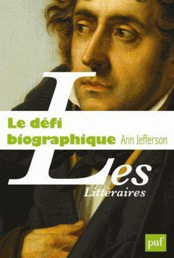 Couverture du livre « Le défi biographique » de Ann Jefferson aux éditions Puf