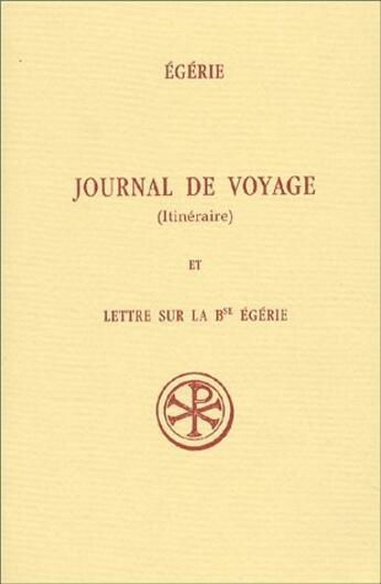 Couverture du livre « Journal de voyages » de Egerie aux éditions Cerf