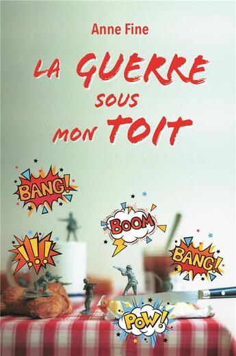 Couverture du livre « La guerre sous mon toit » de Anne Fine aux éditions Ecole Des Loisirs