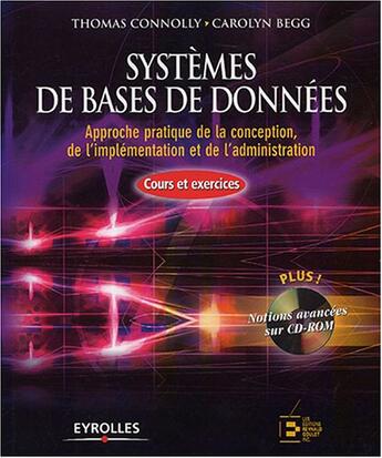 Couverture du livre « Systemes De Bases De Donnees » de T Connolly aux éditions Eyrolles