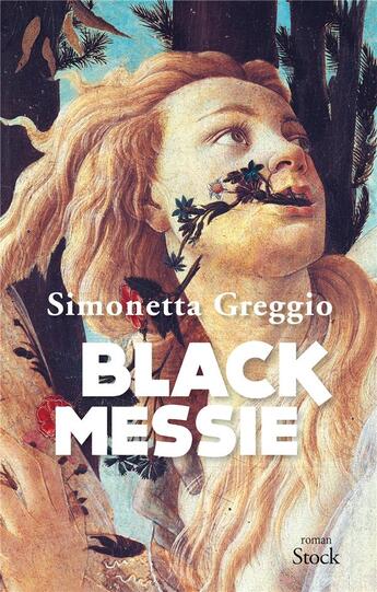 Couverture du livre « Black messie » de Simonetta Greggio aux éditions Stock