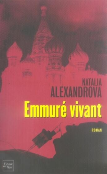 Couverture du livre « Emmure vivant » de Alexandrova Natalia aux éditions Fleuve Editions