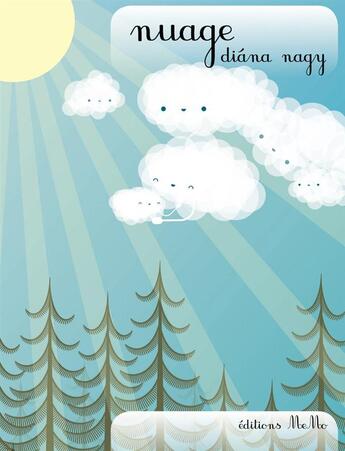 Couverture du livre « Nuage » de Diana Nagy aux éditions Memo