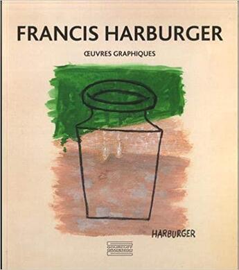 Couverture du livre « Francis Harburger dessins » de Josette Galiegue aux éditions Gourcuff Gradenigo