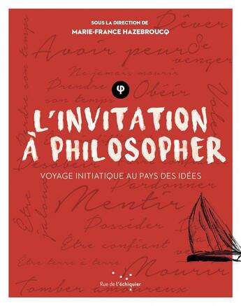 Couverture du livre « L'invitation à philosopher » de  aux éditions Rue De L'echiquier