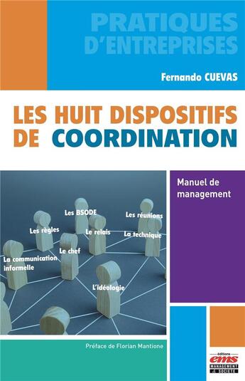 Couverture du livre « Les huit dispositifs de coordination » de Fernando Cuevas aux éditions Ems