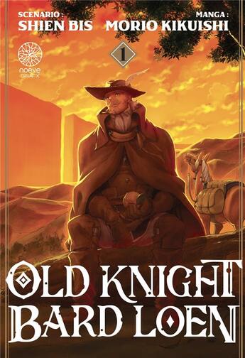 Couverture du livre « Old Knight Bard Loen Tome 1 » de Bis Shien et Morio Kikuishi aux éditions Noeve Grafx