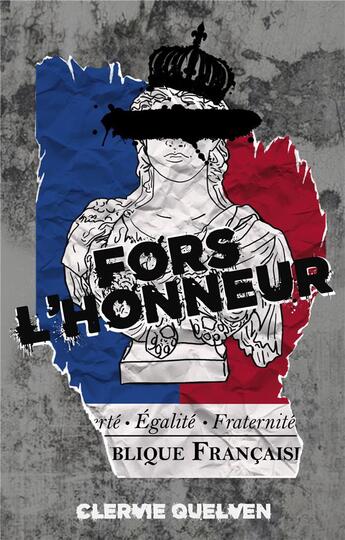 Couverture du livre « Fors L'Honneur » de Clervie Quelven aux éditions Beta Publisher