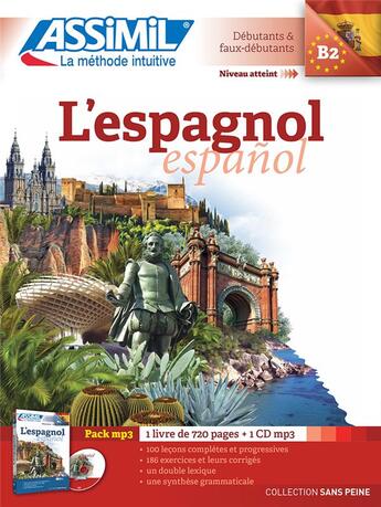 Couverture du livre « L'espagnol ; débutants et faux-débutants ; B2 (édition 2017) » de Juan Cordoba et Marie Cordoba aux éditions Assimil