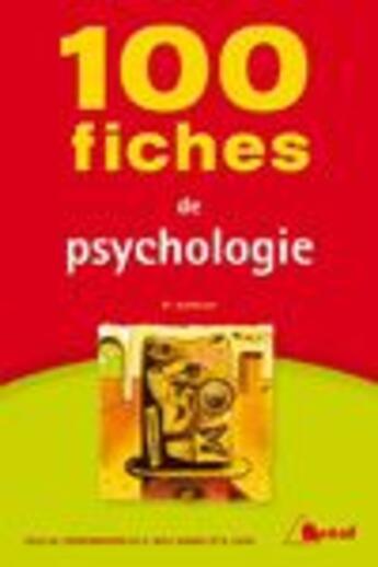 Couverture du livre « 100 fiches pour comprendre la psychologie » de Amy Weil-Barais aux éditions Breal