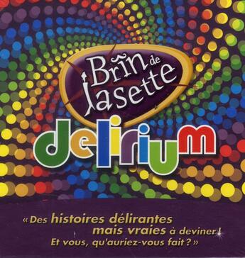 Couverture du livre « Brin de jasette ; délirium » de  aux éditions Prisma