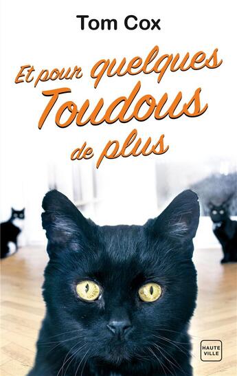 Couverture du livre « Et pour quelques toudous de plus » de Tom Cox aux éditions Milady