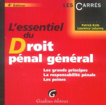 Couverture du livre « Essentiel du droit penal general 4e ed. (l') » de Kolb/Leturmy aux éditions Gualino
