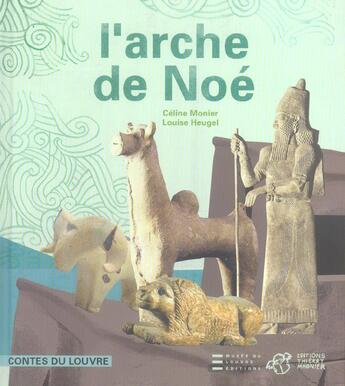 Couverture du livre « L'arche de noe » de Celine Monier et Louise Heugel aux éditions Thierry Magnier