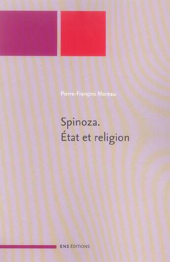 Couverture du livre « Spinoza. État et religion » de Moreau P-F. aux éditions Ens Lyon